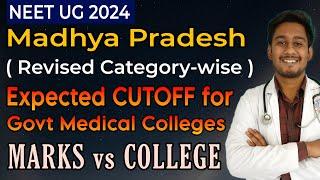 MARKS vs MEDICAL COLLEGE  Revised Category wise CUTOFF for Govt Medical Colleges of Madhya Pradesh