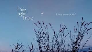 Lacie - Lắng nghe Trăng Original song