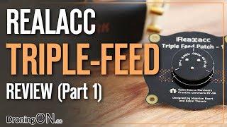 DroningON  RealACC Triple Feed Patch FPV Antenna Unboxing Review