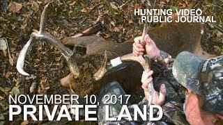 Private Land Nov. 10 - Small Property 8 Point Buck  The Hunting Public