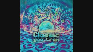 Various Artists - Classic Goa Trax Full Compilation