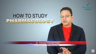 How to Study Pharmacology for NEET PG by Dr. Ranjan Kumar Patel