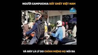 Tại Sao Người Campuchia Lại Có Su Hướng ghét Người Viêt  Sưu  Tầm 