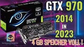 Grafikkarten Test GTX 970 was kann sie in 2023