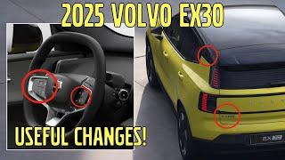 MY25 VOLVO EX30 - They changed it already