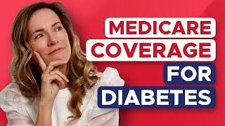 What Does Medicare Cover For Diabetes?