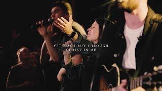 CityAlight - Yet Not I But Through Christ In Me Live