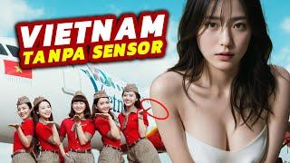 Vietnam HOT  Fakta Kehidupan Menarik Di Vietnam Yang Belum Kalian Ketahui  Surga Wanita Cantik 