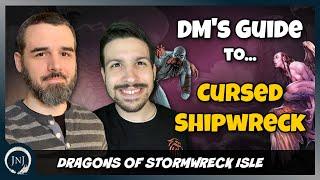 Cursed Shipwreck DM Guide  How to Run Dragons of Stormwreck Isle