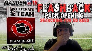 Madden 15 Ultimate Team  FLASHBACK PACK OPENING  SEARCHING FOR ED REED