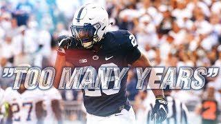 Saquon Barkley Mix 2018 HD  Too Many Years ft. Kodak Black  Saquon Barkley Highlights