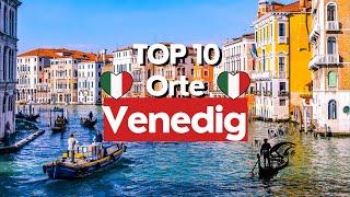 Venedig 10 unglaubliche Sehenswürdigkeiten die du erleben musst