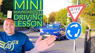 Driving lesson - How To Use Mini Roundabouts