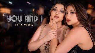 Sarah Azhari ft. Rahma Azhari - You And I Lyric Video