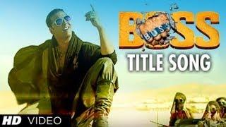 BOSS Title Song Feat. Meet Bros Anjjan  Akshay Kumar  Honey Singh  Bollywood Movie 2013