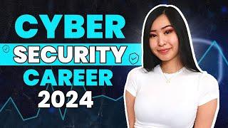 How to get into Cybersecurity in 2024  How to Start a Career in Cyber Security with No Experience