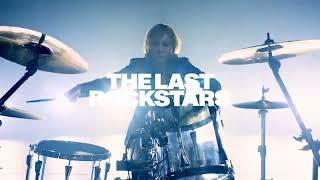 THE LAST ROCKSTARS – Live From Hollywood