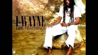 I-Wayne - Life Teachings