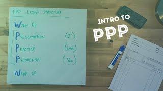 Using PPP lessons for teaching English - Intro to ESL Lesson Planning Part 2