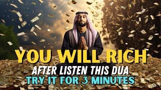 LISTEN FOR 3 MINUTES - POWERFUL DUA FOR RIZQ WEALTH MONEY AND GOLD