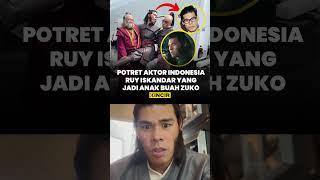 Aktor Indonesia Ruy Iskandar Jadi Anak Buah Zuko di Avatar The Last Airbender Live Action