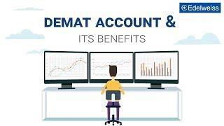 What is a Demat Account & Benefits of Demat Account  Edelweiss Wealth Management