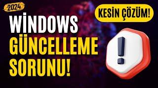 Windows Güncelleme Sorunu - Kesin Çözüm  Hatayla Karşılaşıldı Sorunu 2024