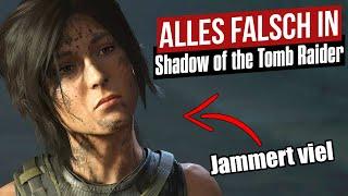 Alles falsch in Shadow of the Tomb Raider  GameSünden