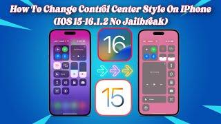 How To Change Control Center Style On IPhone IOS15-16.1.2 No Jailbreak