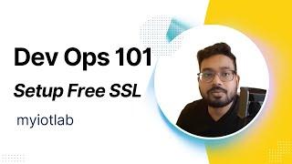Dev Ops 101 - Setup free SSL certificate to your domain