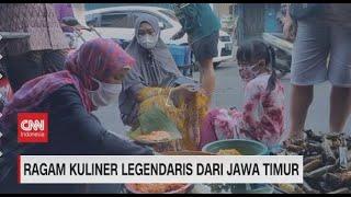 Ragam Kuliner Legendaris Dari Jawa Timur