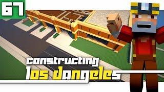 Constructing Los Dangeles Season 2 - Episode 67 Amazing New Roads