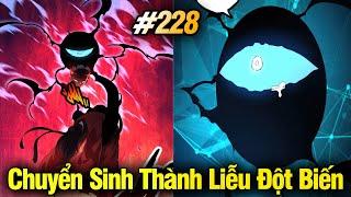 Chuyển Sinh Thành Liễu Đột Biến Chap 228  Review Phim Truyện Tranh Hay  Lệ Phi Vũ