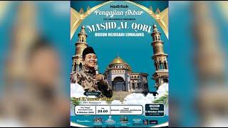  LIVE KH ANWAR ZAHID   PERESMIAN  MASJID AL QORNI   REJOSARI LUMAJANG WATUMALANG WONOSOBO