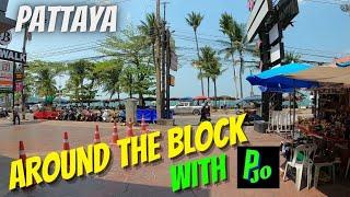 Pattaya Beach 22Feb2023 Around the Block with P Jo