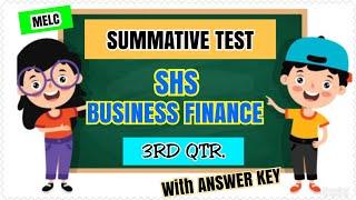 MATH SHS Qtr 3 SUMMATIVE TEST #1 BUSINESS FINANCE  With ANSWER KEY