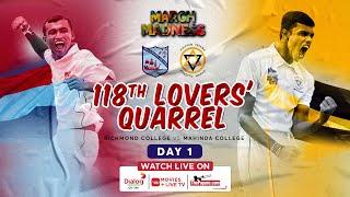 Richmond College vs Mahinda College - 118th Lovers Quarrel - Day 01