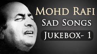 Mohd Rafi Sad Songs Top 10  Jukebox 1  Bollywood Evergreen Sad Song Collection {HD}  Old Is Gold