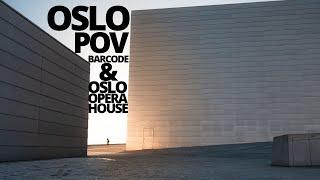 Oslo Street Photography POV Guide Barcode Project and Oslo Opera House