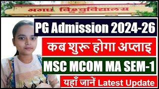 Magadh University PG Admission 2024-26 Kab Hoga  PG Admission 2024 Apply Online Magadh University