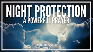 Prayer For Night Protection  Night Prayer For Protection