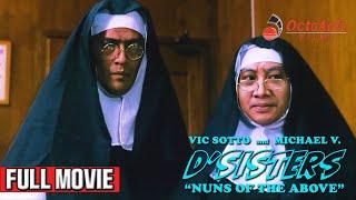 D SISTERS NUNS OF THE ABOVE 1999  Full Movie  Vic SottoMichael V. Beth Tamayo