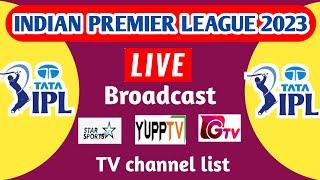 IPL 2023 Live Broadcast TV channel list  India premier League 2023 2023 live TV channel