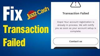 Transaction Failed Oops Your account registration is already in process