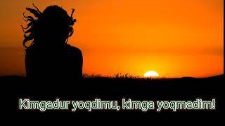 Hayot haqida sher Kimgadur yoqdimu kimga yoqmadim