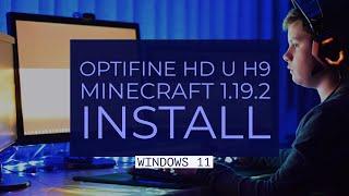 How to Install Optifine in Minecraft on Windows 11