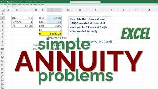 Annuity Calculations in Excel – FV PV PMT N  Simple - Ordinary END & Due BGN