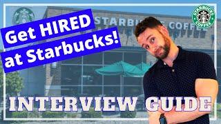 How to Get Hired at Starbucks - Starbucks Job Interview Questions and Answers