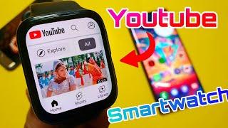How To Get Youtube In Smartwatch  How To Install Youtube in Any Smartwatch