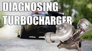 Bad TURBOcharger symptoms how to check and diagnose? Smoke whine...